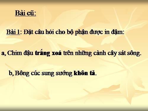 Tuần 28. MRVT: Từ ngữ về cây cối. Đặt và trả lời câu hỏi: Để làm gì? Dấu chấm, dấu phẩy