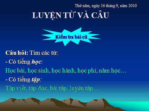 Tuần 3. Từ chỉ sự vật. Câu kiểu Ai là gì?