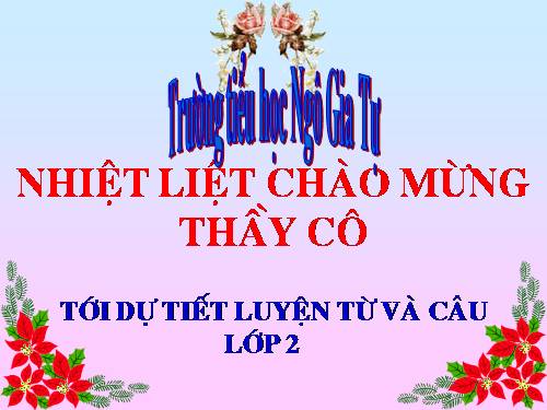 Tuần 8. Từ chỉ hoạt động, trạng thái. Dấu phẩy