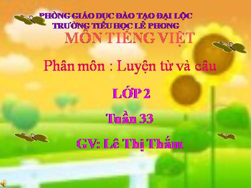 Tuần 33. MRVT: Từ ngữ chỉ nghề nghiệp