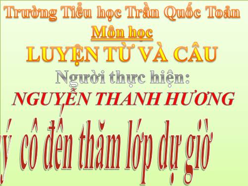 Tuần 30. MRVT: Từ ngữ về Bác Hồ