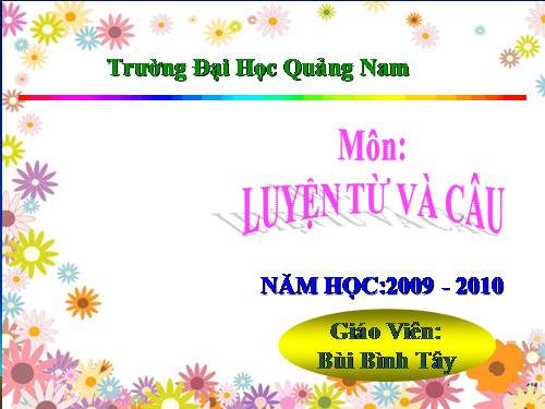 Tuần 4. Từ chỉ sự vật. MRVT: ngày, tháng, năm