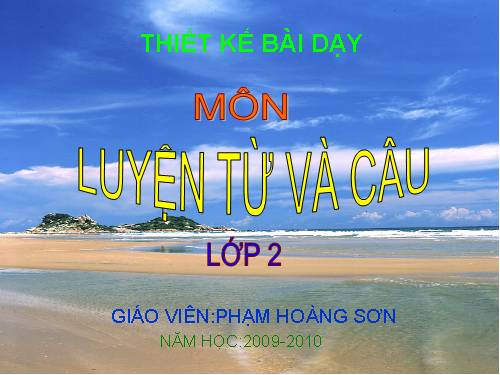 Tuần 17. MRVT: Từ ngữ về vật nuôi. Câu kiểu Ai thế nào?