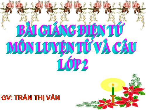 Tuần 17. MRVT: Từ ngữ về vật nuôi. Câu kiểu Ai thế nào?