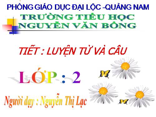 Tuần 28. MRVT: Từ ngữ về cây cối. Đặt và trả lời câu hỏi: Để làm gì? Dấu chấm, dấu phẩy