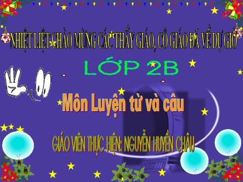 Tuần 14. MRVT: Từ ngữ về tình cảm gia đình. Câu kiểu Ai làm gì? Dấu chấm, dấu chấm hỏi