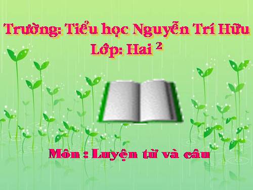 Tuần 11. MRVT: Từ ngữ về đồ dùng và công việc trong nhà