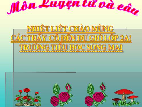 Tuần 8. Từ chỉ hoạt động, trạng thái. Dấu phẩy