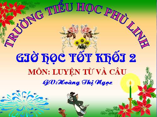 Tuần 6. Câu kiểu Ai là gì? Khẳng định, phủ định. MRVT: Từ ngữ về đồ dùng học tập