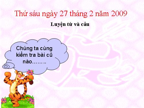 Tuần 23. MRVT: Từ ngữ về muông thú. Đặt và trả lời câu hỏi: Như thế nào?