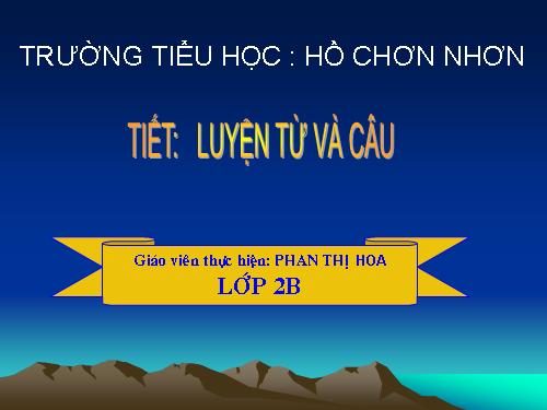 Tuần 7. MRVT: Từ ngữ về các môn học. Từ chỉ hoạt động