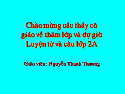 Tuần 8. Từ chỉ hoạt động, trạng thái. Dấu phẩy