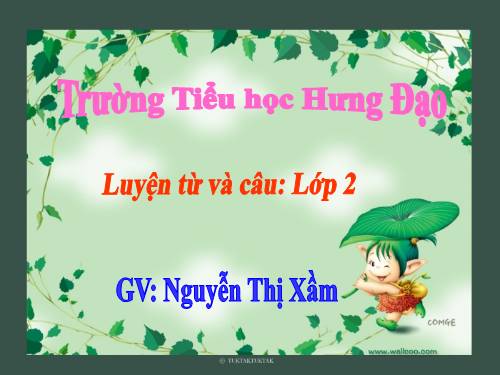 Tuần 23. MRVT: Từ ngữ về muông thú. Đặt và trả lời câu hỏi: Như thế nào?