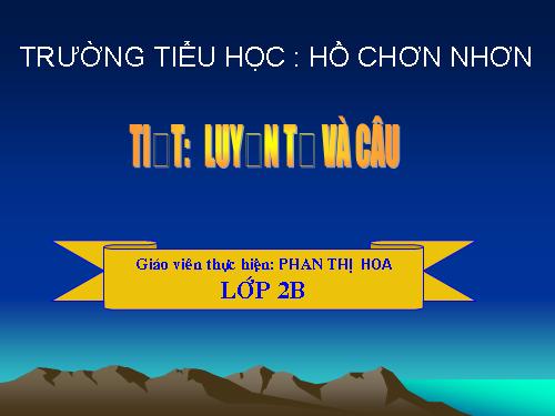 Tuần 7. MRVT: Từ ngữ về các môn học. Từ chỉ hoạt động