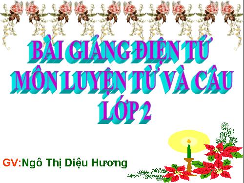 Tuần 17. MRVT: Từ ngữ về vật nuôi. Câu kiểu Ai thế nào?