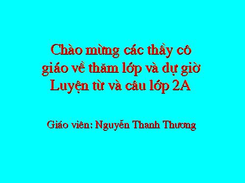 Tuần 8. Từ chỉ hoạt động, trạng thái. Dấu phẩy