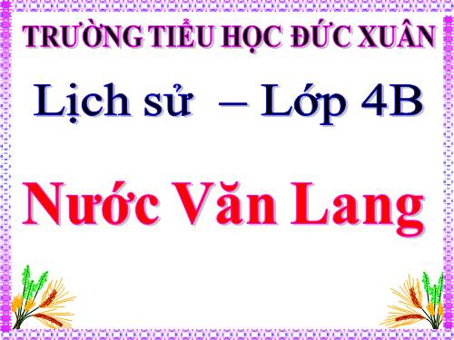 Bài 1. Nước Văn Lang