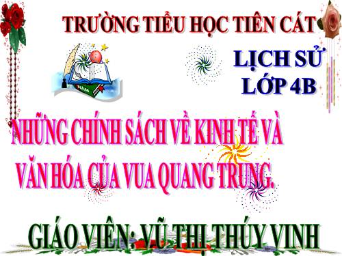 Bài 26. Những chính sách về kinh tế và văn hóa của vua Quang Trung