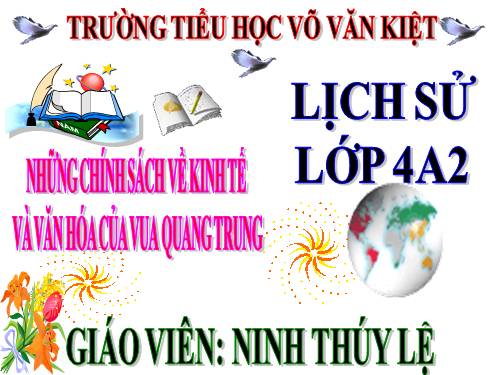 Bài 26. Những chính sách về kinh tế và văn hóa của vua Quang Trung