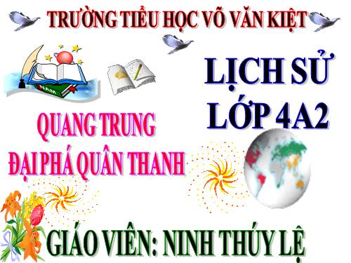 Bài 25. Quang Trung đại phá quân Thanh (Năm 1789)