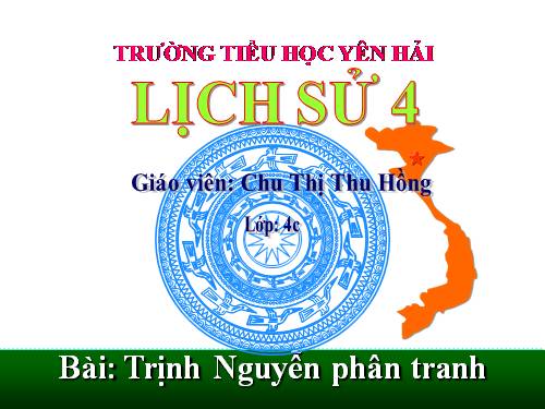 Bài 21. Trịnh - Nguyễn phân tranh