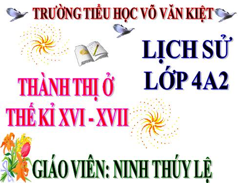 Bài 23. Thành thị ở thế kỉ XVI - XVII