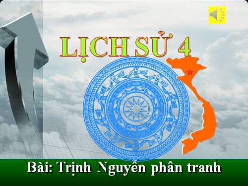 Bài 21. Trịnh - Nguyễn phân tranh