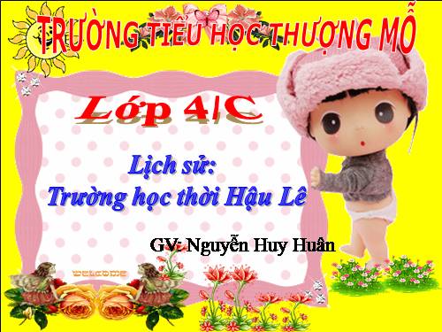 Bài 18. Trường học thời Hậu Lê