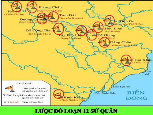 Bài 7. Đinh Bộ Lĩnh dẹp loạn 12 sứ quân