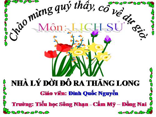 Bài 9. Nhà Lý dời đô ra Thăng Long