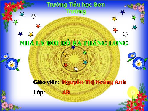 Bài 9. Nhà Lý dời đô ra Thăng Long