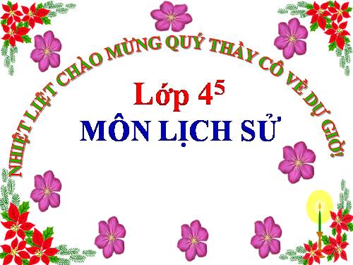 Bài 11. Cuộc kháng chiến chống quân Tống xâm lược lần thứ hai (1075 - 1077)