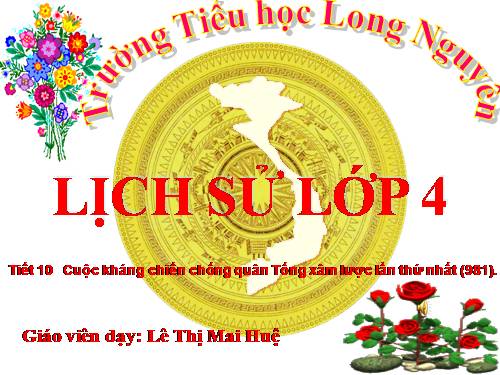 Bài 8. Cuộc kháng chiến chống quân Tống xâm lược lần thứ nhất (Năm 981)