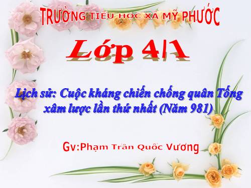 Bài 8. Cuộc kháng chiến chống quân Tống xâm lược lần thứ nhất (Năm 981)