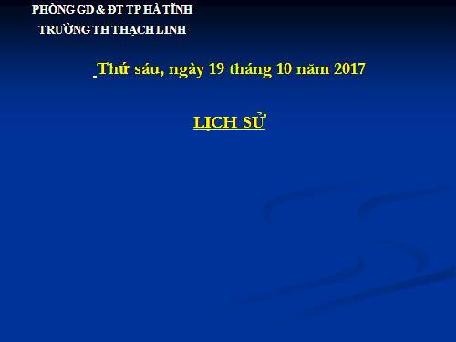 Bài 5. Chiến thắng Bạch Đằng do Ngô Quyền lãnh đạo (Năm 938)