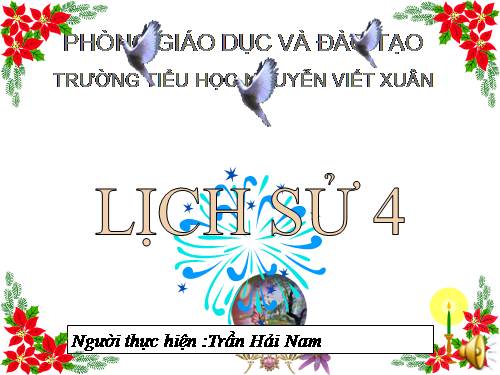 Bài 5. Chiến thắng Bạch Đằng do Ngô Quyền lãnh đạo (Năm 938)