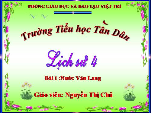 Bài 1. Nước Văn Lang