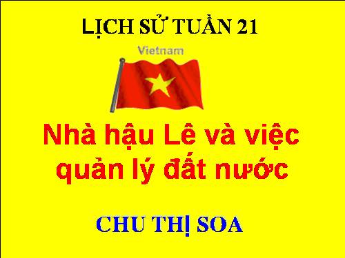 Bài 17. Nhà Hậu Lê và việc tổ chức quản lí đất nước