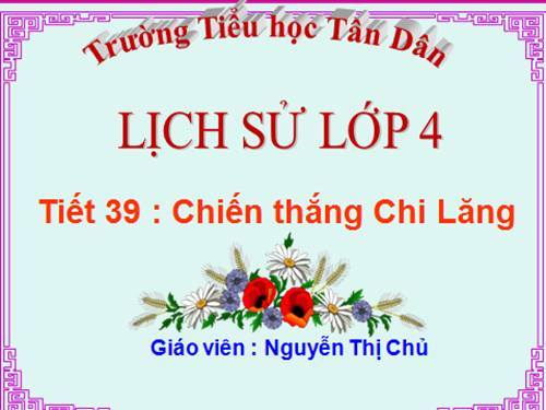 Bài 16. Chiến thắng Chi Lăng