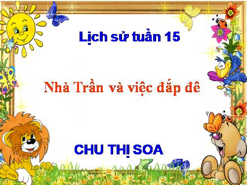 Bài 13. Nhà Trần và việc đắp đê