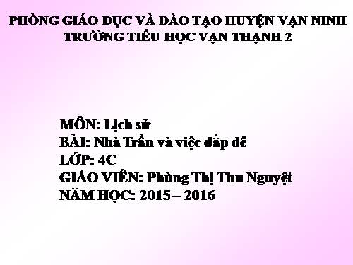 Bài 13. Nhà Trần và việc đắp đê