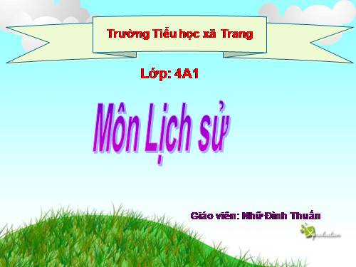 Bài 5. Chiến thắng Bạch Đằng do Ngô Quyền lãnh đạo (Năm 938)