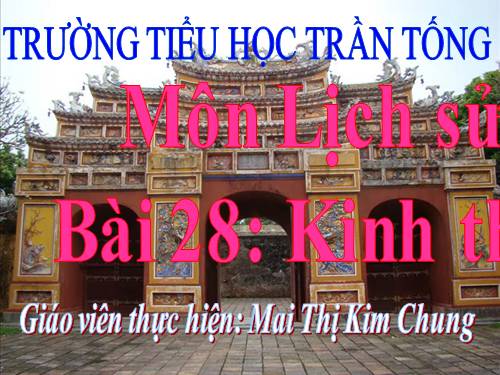 Bài 28. Kinh thành Huế