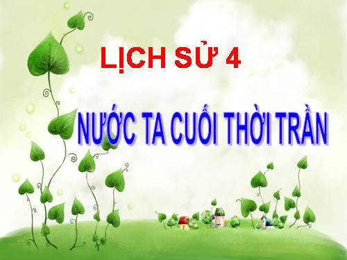 Bài 15. Nước ta cuối thời Trần