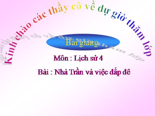 Bài 13. Nhà Trần và việc đắp đê