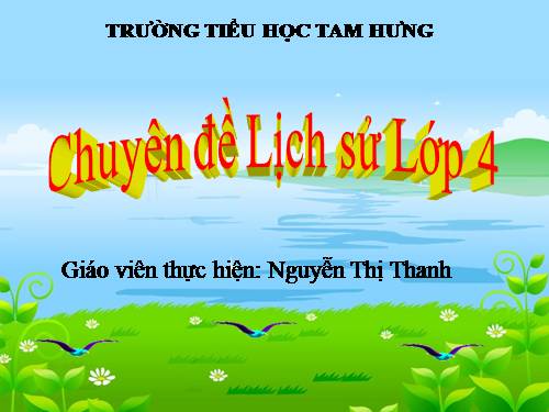 Chuyên đề lịch sử lớp 4