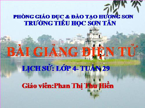 Bài 25. Quang Trung đại phá quân Thanh (Năm 1789)