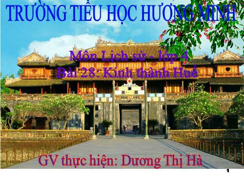Bài 28. Kinh thành Huế