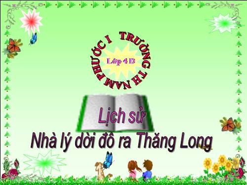 Bài 9. Nhà Lý dời đô ra Thăng Long