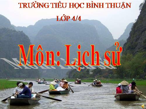 Bài 7. Đinh Bộ Lĩnh dẹp loạn 12 sứ quân